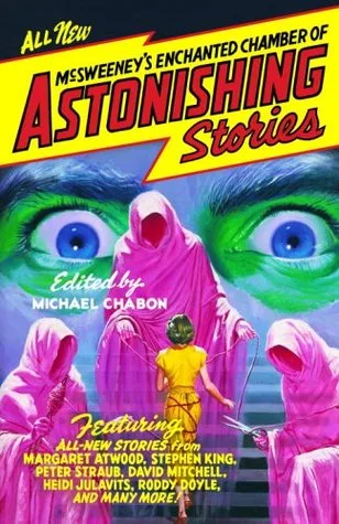 McSweeney's Enchanted Chamber of Astonishing Stories cover