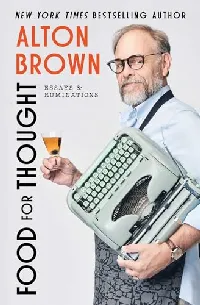 Food for Thought: Essays and Ruminations