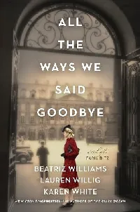 All the Ways We Said Goodbye