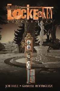 Locke & Key, Vol. 5: Clockworks
