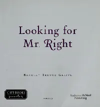 Looking for Mr. Right