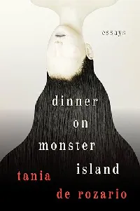 Dinner on Monster Island: An Intimate Collection of Essays Exploring Queerness, Cultural Monsters, and Personal Growth