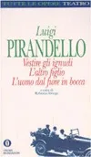 Vestire gli ignudi - L'altro figlio - L'uomo dal fiore in bocca cover