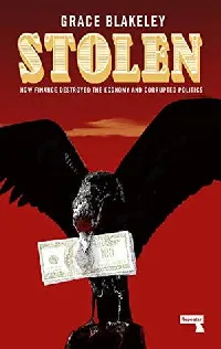 Stolen: How to Save the World from Financialisation