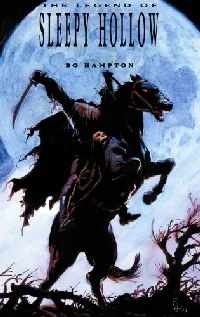 The Legend of Sleepy Hollow