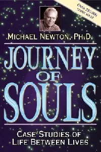 Journey of Souls: Case Studies of Life Between Lives