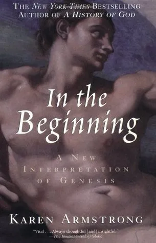 In the Beginning: A New Interpretation of Genesis cover