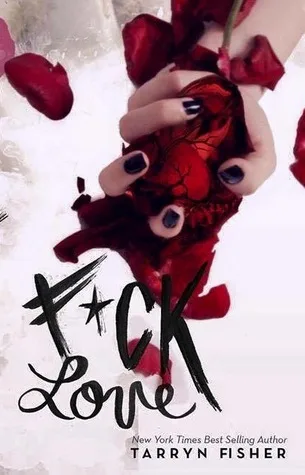 F\*ck Love
