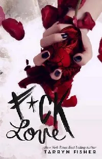 F\*ck Love