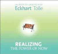 Realizing the Power of Now
