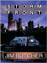 Storm Front (dresden Files Series #1)