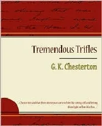 Tremendous Trifles