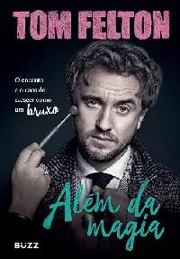 Além da magia: O encanto e o caos de crescer como um bruxo