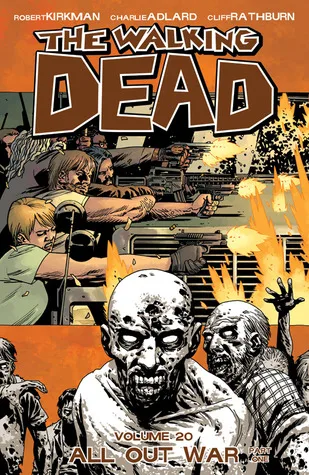 The Walking Dead, Vol. 20: All Out War Part 1 (Comics) cover