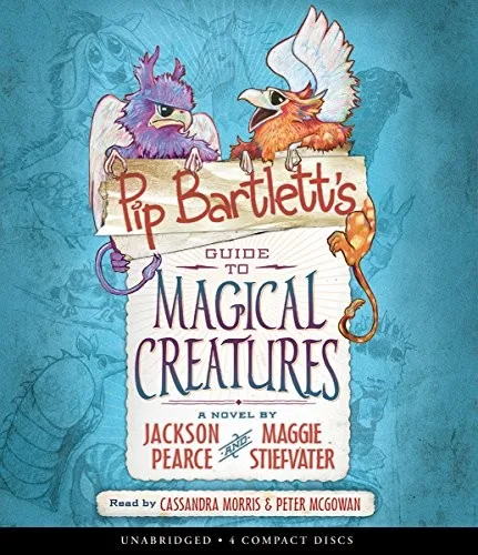 Pip Bartlett's Guide to Magical Creatures