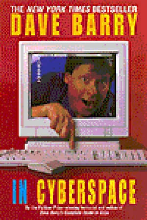 Dave Barry in Cyberspace cover