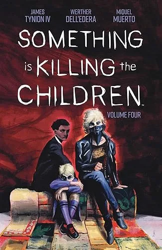 Something is Killing the Children, Vol. 4