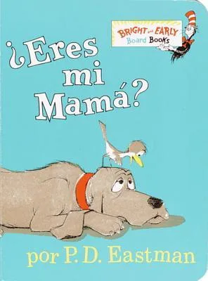 ¿Eres mi Mamá?