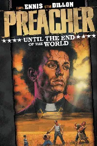 Preacher, Volume 2: Until the End of the World (Comics)