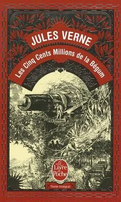 Les Cinq Cents Millions de la Bégum (Pocket Book) cover
