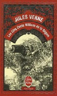 Les Cinq Cents Millions de la Bégum (Pocket Book)
