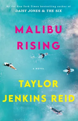 Malibu Rising by Taylor Jenkins Reid — book cover