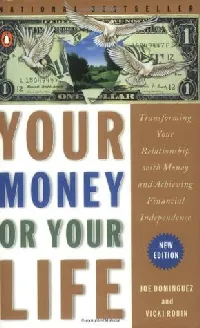 Your Money or Your Life