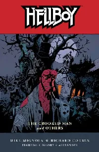 Hellboy, Vol. 10: The Crooked Man and Others