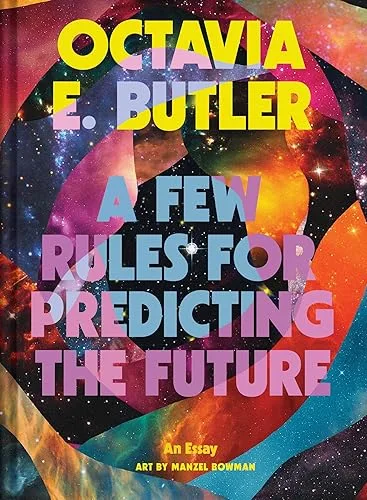 A Few Rules for Predicting the Future: An Essay cover