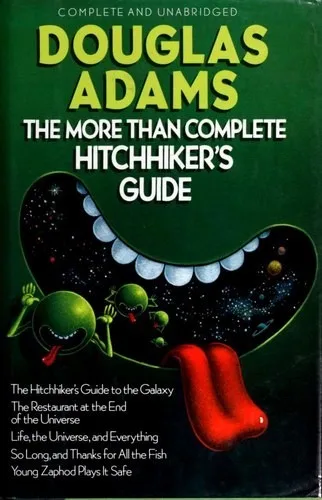Works (The Hitch Hiker's Guide to the Galaxy / The Restaurant at the End of the Universe / Life, the Universe and Everything / So Long, and Thanks for All the Fish / Young Zaphod Plays it Safe)