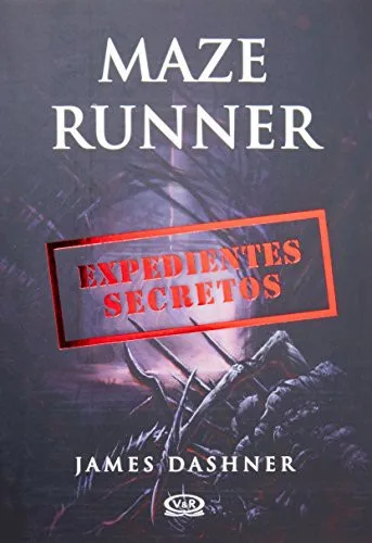 Maze Runner. Expedientes secretos