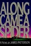 Along Came a Spider