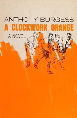 A Clockwork Orange by Anthony Burgess — book cover