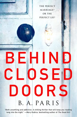 Behind Closed Doors by B.A. Paris — book cover