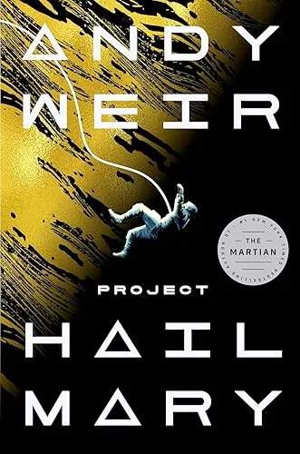 PROJECT HAIL MARY by Andy Weir — book cover