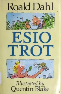 Esio Trot
