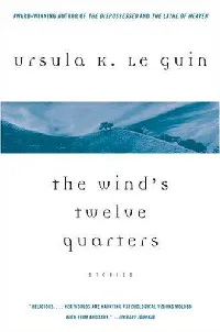 The Wind's Twelve Quarters