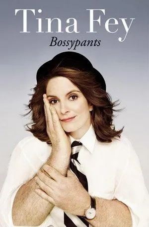 Bossypants by Tina Fey — book cover