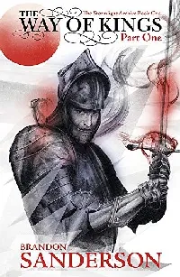 The Way of Kings, Part One