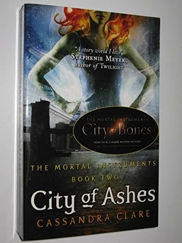 Mortal Instruments City of Ashes Book 2 a Novel