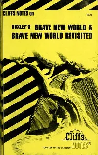 Cliffs Notes on Huxley's Brave New World & Brave New World Revisited
