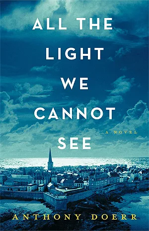 All the Light We Cannot See by Anthony Doerr — book cover
