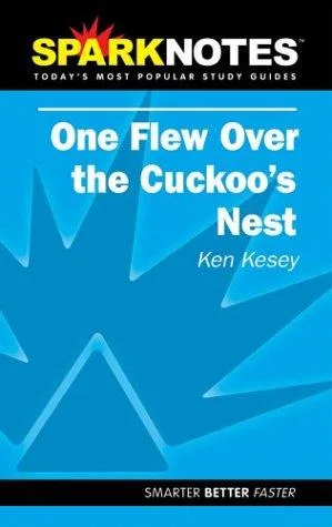 Spark Notes One Flew Over the Cuckoo's Nest