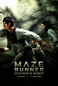 MAZE RUNNER - CORRER O MORIR