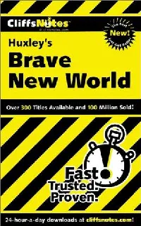 CliffsNotes Huxley's Brave new world