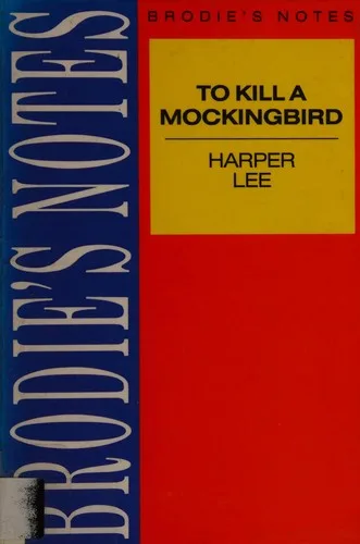 Brodie's Notes on Harper Lee's "To Kill a Mockingbird" (Pan Study Aids)