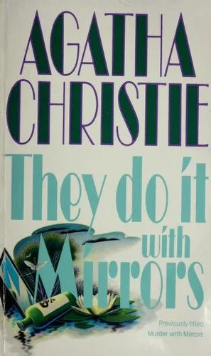 They Do It with Mirrors