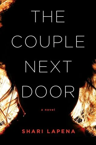The Couple Next Door by Shari Lapena — book cover