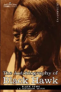 Life of Black Hawk, Ma-ka-tai-me-she-kia-kiak