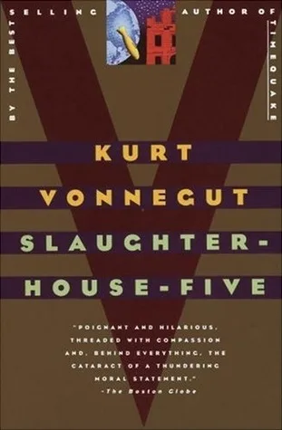 Slaughterhouse-Five by Kurt Vonnegut Jr. — book cover